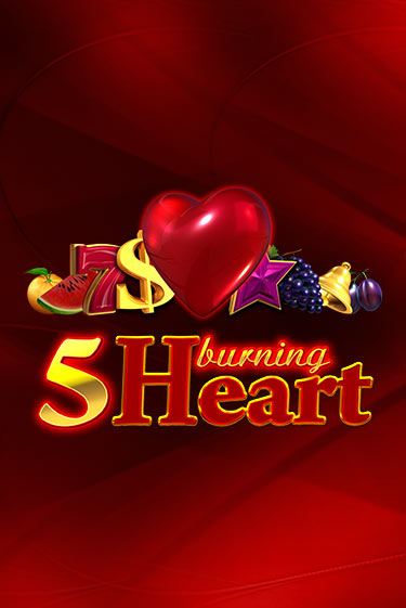 5 Burning Heart в демо-режиме играть бесплатно | Азино888
