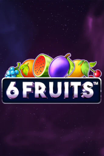 6 Fruits в демо-режиме играть бесплатно | Азино888