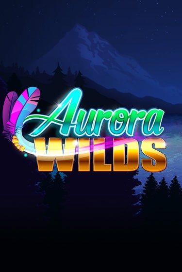 Aurora Wilds в демо-режиме играть бесплатно | Азино888