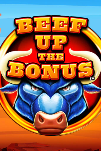 Beef Up the Bonus™ в демо-режиме играть бесплатно | Азино888
