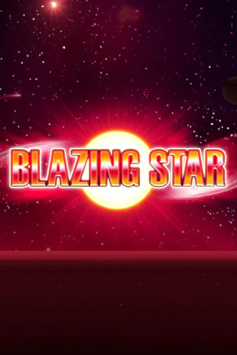 Blazing Star в демо-режиме играть бесплатно | Азино888