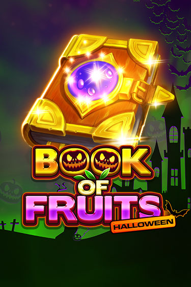 Book of Fruits Halloween в демо-режиме играть бесплатно | Азино888