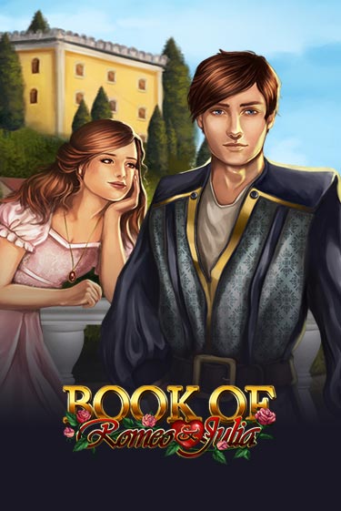 Book of Romeo and Julia в демо-режиме играть бесплатно | Азино888