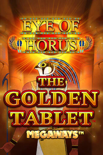 Eye of Horus The Golden Tablet Megaways в демо-режиме играть бесплатно | Азино888