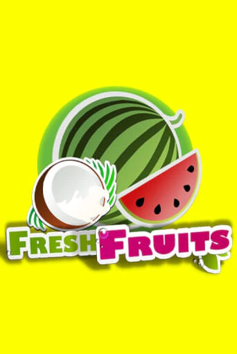 Fresh Fruits в демо-режиме играть бесплатно | Азино888