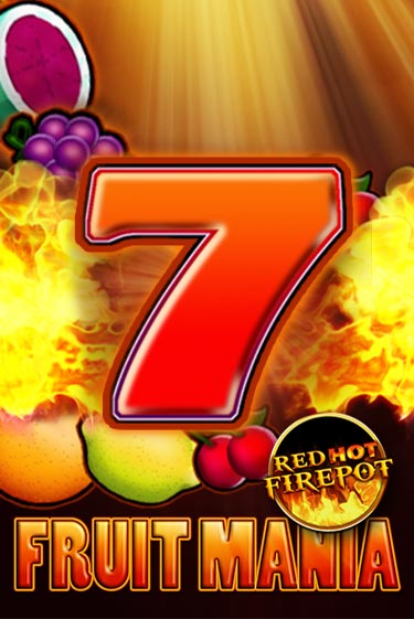 Fruit Mania Red Hot Firepot в демо-режиме играть бесплатно | Азино888