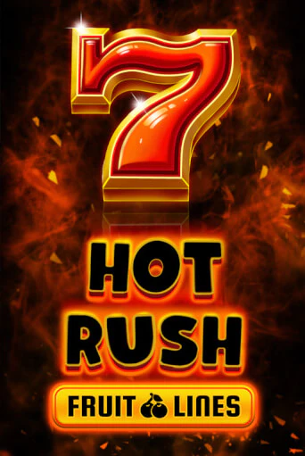 HOT RUSH Fruit Lines в демо-режиме играть бесплатно | Азино888