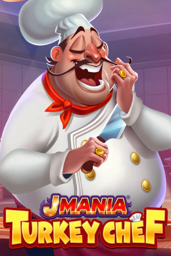 J Mania Turkey Chef в демо-режиме играть бесплатно | Азино888