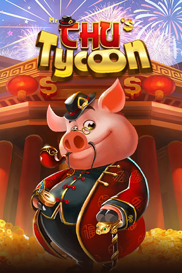 Mr Chu Tycoon в демо-режиме играть бесплатно | Азино888