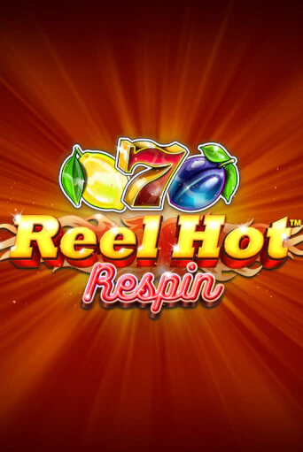 Reel Hot Respin в демо-режиме играть бесплатно | Азино888
