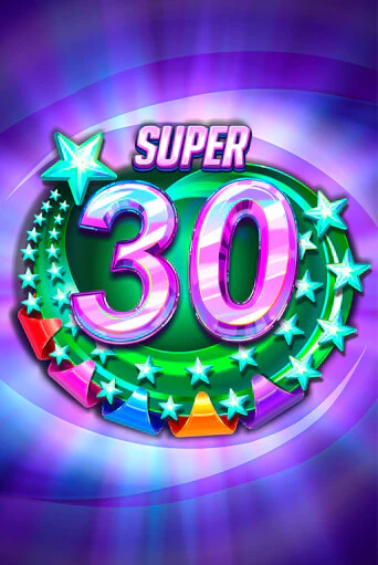 Super 30 Stars  в демо-режиме играть бесплатно | Азино888