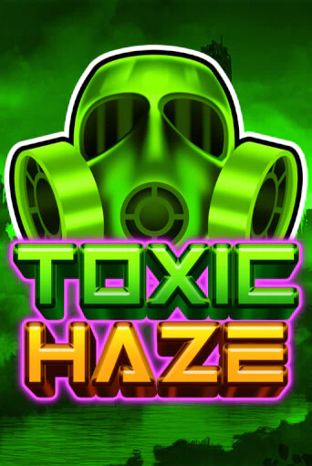 Toxic Haze в демо-режиме играть бесплатно | Азино888