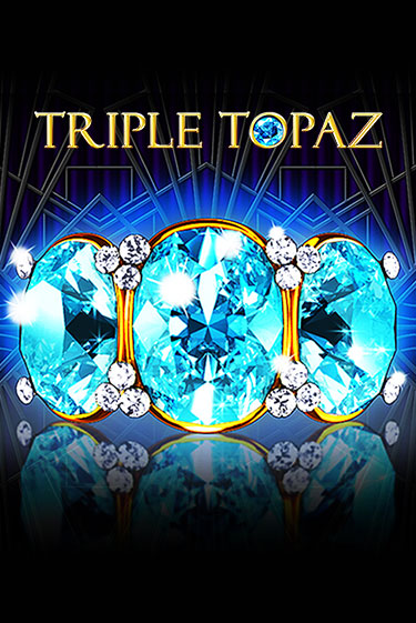 Triple Topaz в демо-режиме играть бесплатно | Азино888
